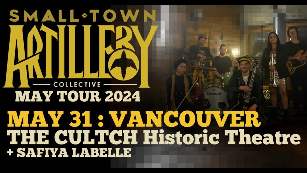 Small Town Artillery Collective Homecoming with Safiya Labelle